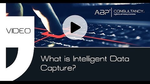 What is Intelligent Data Capture?