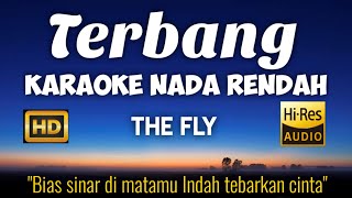 The Fly - Terbang Karaoke Lower Key Nada Rendah HD HQ