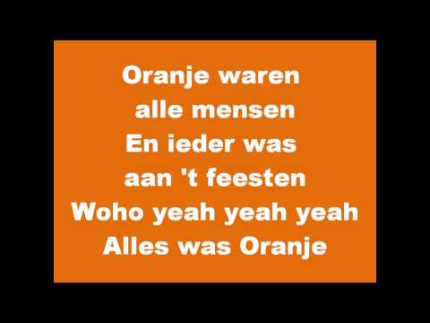 De Hits van Oranje - Alles is Oranje (Frizzle Sizzle & Jack van Gelder)