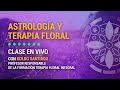 Astrología y Flores de Bach - Herramientas para la Evolución