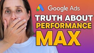 Google Ads Performance Max: What Google DOESN'T Tell You About Pmax