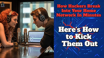 How Hackers Break Into Your Home Network In Minutes