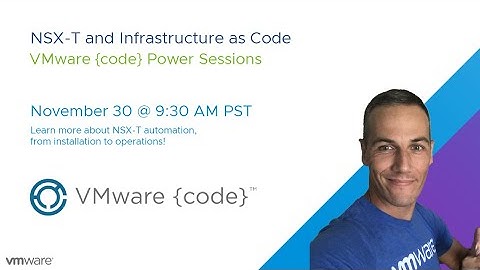 NSX-T and Infrastructure as Code