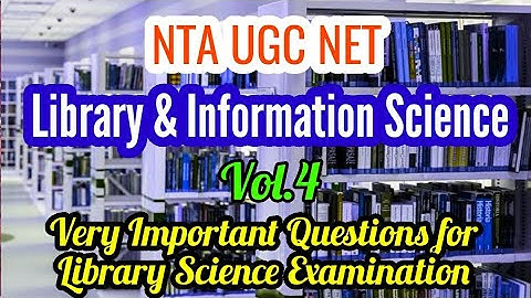 NTA UGC NET Library & Information Science l KVS Librarian l  NVS Librarian Vol. 4