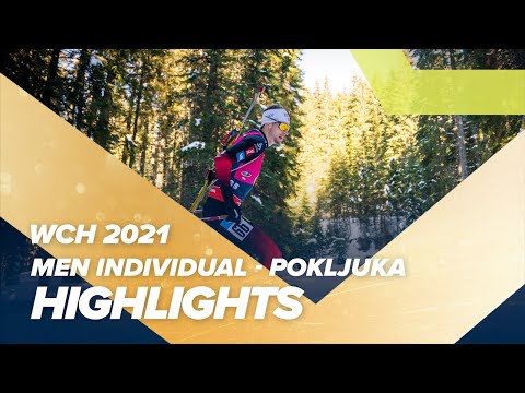 Pokljuka 2021: Men Individual Highlights