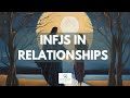 INFJs in Relationships: The Joys, Strengths, and Struggles