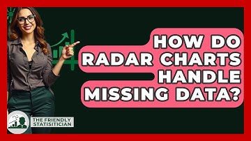 How Do Radar Charts Handle Missing Data? - The Friendly Statistician