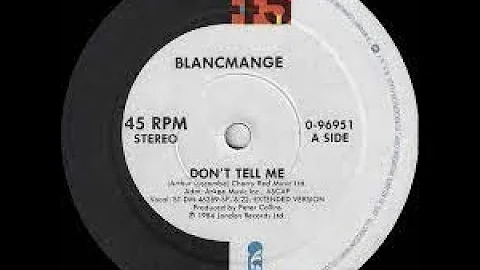 Blancmange Don't Tell Me Lyrics