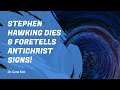 Stephen Hawking Dies & Foretells Antichrist SIGNS! | Dr. Gene Kim