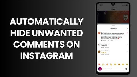 Automatically Hide Unwanted Comments On Instagram