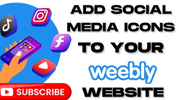 How To Add Social Media Integration To Your Weebly Website