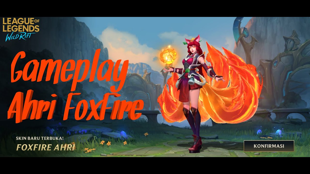FoxFire Ahri Skin Gameplay | League Of Legends WildRift - YouTube