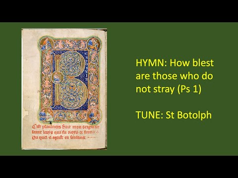 HYMN: How blest