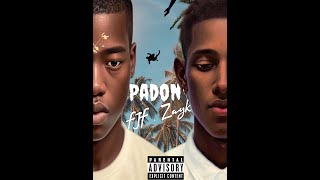 Zayk Ft F.j.F - PADON🙏🏾🤍