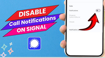 How to Disable Call Notifications on Signal App - Easy Guide