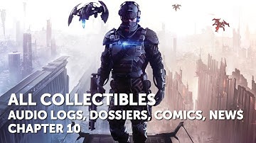 Killzone: Shadow Fall – Chapter 10 – All Collectible Locations (Audio Logs, Dossiers, News, Comics)