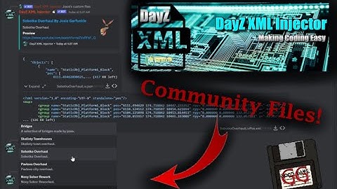 DayZ XML Injector Bot | Community Files