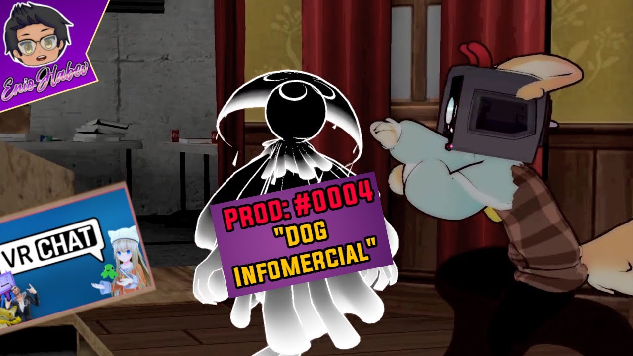 Production 0004 "Dog Infomercial" VRChat YouTube