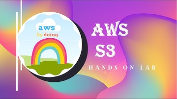 AWS Lab S3 | AWS Hands On | AWS By Doing | AWS DIY
