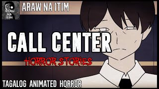 Call Center Horror Stories | Tagalog Animated Horror Stories | Pinoy Creepypasta