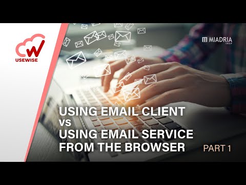 Using email client vs using email service from the browser - part 1