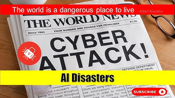 News: Cyber Attack News and Awareness - Use of AI and Disasters