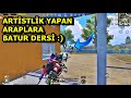 ARTİSTLİK YAPAN ARAPLARA BATUR DERSİ ! BATUR GAME SOLO SQUAD PUBG MOBİLE
