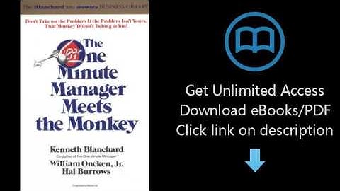 The One Minute Manager Meets the Monkey
