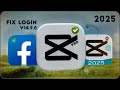 Fix CapCut Facebook Login Error (2025) | Latest CapCut Pro 14.8.0 Update Solution!