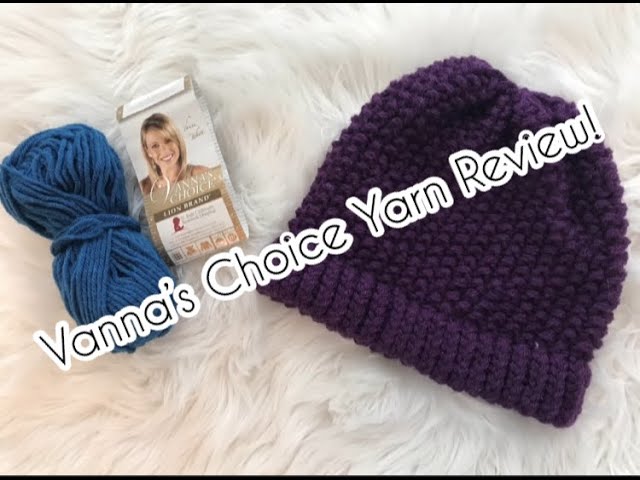 Vanna's Choice Yarn Review! 