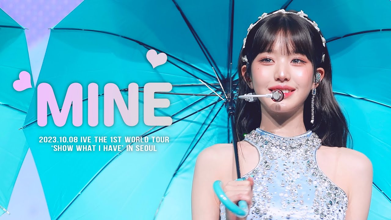 231008 SHOW WHAT I HAVE IVE JANGWONYOUNG 아이브 장원영 MINE 마인 직캠