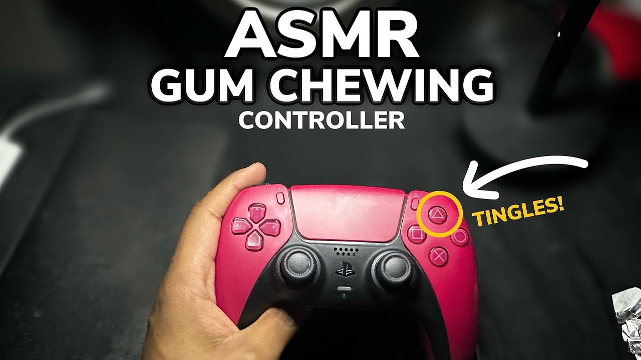 ASMR GUM CHEWING | CONTROLLER SOUNDS
