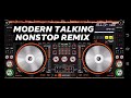 MODERN TALKING NONSTOP REMIX BY DJ JERN