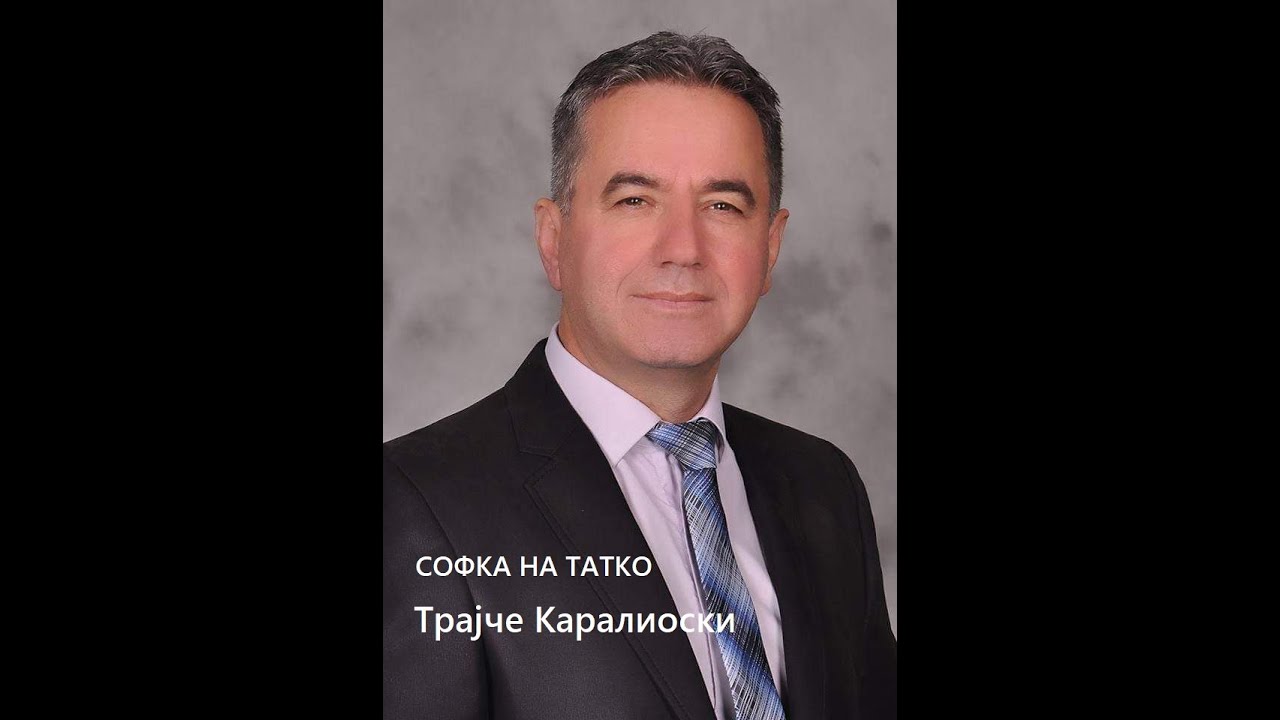Trajce Karalioski - SOFKA NA TATKO ©2022