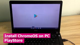 Install ChromeOS on PC, includes the Play Store | Android Apps