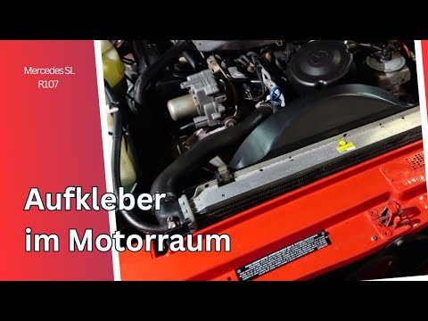 Mercedes 560SL (R107); Aufkleber/Sticker im Motor/Motorraum