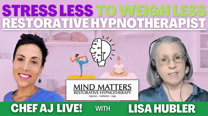 Stress Less to Weigh Less | Chef AJ LIVE! with Res...
