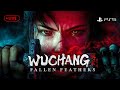 Wuchang: Fallen Feathers PS5 Live Gameplay l Part 2 l Soulslike