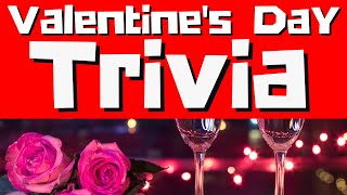 💖VALENTINE'S DAY QUIZ!💖 Can you answer these 13 Valentine's Day Trivia questions?💞 screenshot 3