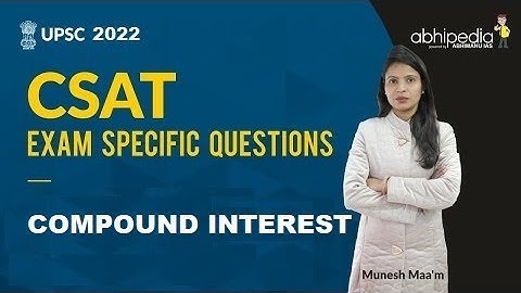 UPSC CSAT I  QUANTITATIVE APTITUDE I Compound interest | BY MUNESH MA