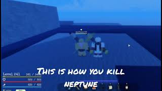 Grand Piece Online Easiest way to kill Neptune