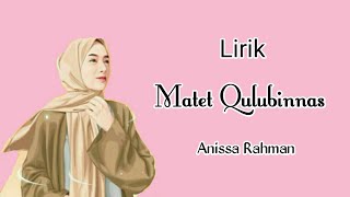 Lirik Matet Qulubinnas cover by anissa rahman | sifat channel