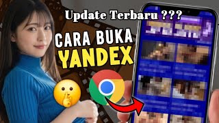Update Terbaru?? Cara Buk4 YAND3X Google Chrome Tanpa Diblokir