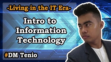 Lesson 1 - Introduction to Information Technology | Living in the IT Era