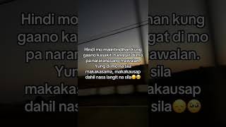 Di mo maiintindihan kung gaano kasakit hanggat di mo pa nararanasang mawalan #highlights
