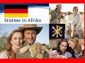 Pax presents strme in afrika true story  drama pg18 ard  2010 munich bavaria germany