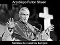 Fulton Sheen sobre el Anticristo