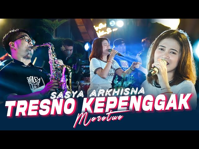 Sasya Arkhisna - Tresno Kepenggak Morotuo (Official Music Live) class=