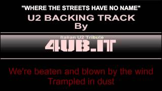 U2 "Where The Streets Have No Name" Backing Track | Karaoke By 4UB Italian U2 Tribute