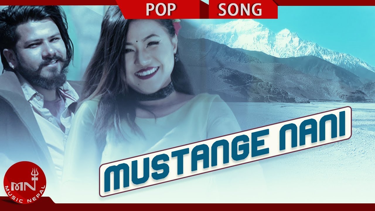 new nepali songs 2018 mp3 Mustange Nani - R.B. Shrijan Ft. Aarushi Magar & Suman Timalsina | New Nepali Song 2075/2018